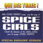 Que des tubes - spice girls - version karaok
