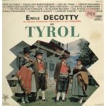 Au tyrol - polka des montagnards, coucou bavarois, le chant des clochettes, le roi de la montagne . . ...