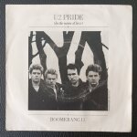 U2 - pride (in the name of love) 3'45 boomerang ii / 2 (vocal) 4'48 - sp / 45rpm / 7 ; french press 1984 ...