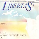 Una vox - libertas ! (hymne a la liberté d'ennio morricone) (ennio morricone) Una vox - libertas ! (hymne a la liberté d'ennio morricone) (ennio morricone)
