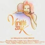 Vari�t� zouk - le meilleur du zouk vari�t�