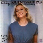 Véronique sanson . celui qui n'essaie pas (ne se trompe qu'une seule fois) / mi - maitre mi - esclave ... Véronique sanson . celui qui n'essaie pas (ne se trompe qu'une seule fois) / mi - maitre mi - esclave ...