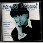 La vie est belle, le monde est beau