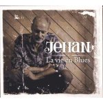 La vie en blues La vie en blues