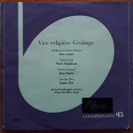 Vier religiose gesange - 4 chants religieux : ave verum , panis angelicus , ave maria , agnus dei