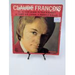 Vinyle 45 tours claude fran�ois : ou tu veux quand tu veux / reveries. . . en fourreau