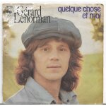 Vinyle 45 tours g�rard lenorman - quelque chose et moi.