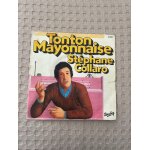 Vinyle 45 tours stephane collaro 45 tours7 ; france tonton mayonnaise