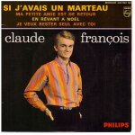 Vinyle claude francois si j'avais un marteau