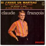Vinyle claude francois si j'avais un marteau