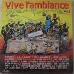 Vive l'ambiance . 20 succs non stop pour faire la fte vol:2 . pepito, la danse des canards, climne, ...