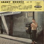 Vol. 11 - sombreros et mantilles, pedro, il pleut sur la route, un violon dans la nuit, vous qu'avez ...