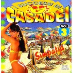 Vol. 3 - successi di casadei