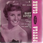 Vol. 8 : baby lover (merrell) - in a little moment (grafton) / love me again (snyder) - who needs you ...