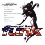 We got the funk