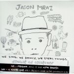 We sing, we dance, we steal things