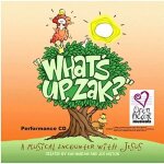 What's up, zak?  a musical encounter with jesus performance cd