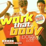 Work that body