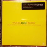 World dub pastry (compiled: kenneth baggers) [danish import]