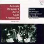 Xenakis; bouchard; berio; cage; arseneault