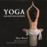 Yoga for deep relaxation