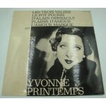 Yvonne printemps les trois valses / le pot pourri d'alain gerbault / plaisir d'amour lp 1968