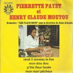 Rend zanneau la lise (folklore) - mon dou dou (folklore) / petite fleur fan�e (valse cr�ole) - mon mari ...