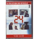 24 heures chrono, 4:00 - 6:00 24 heures chrono, 4:00 - 6:00