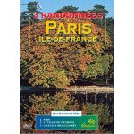 3 randonnées paris / île - de - france 3 randonnées paris / île - de - france