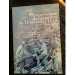 89e anniversaire de l'armistice du 11 novembre 1918 89e anniversaire de l'armistice du 11 novembre 1918