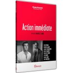 Action immédiate Action immédiate