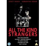 All the kind strangers (uk pal region 0)