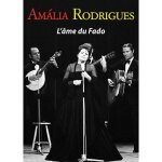 Am�lia rodrigues : l'�me du fado