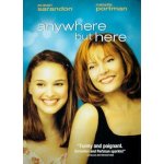 Anywhere but here