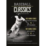 Baseball classics highlights from the 1952, 1953 and 1954 world series Baseball classics highlights from the 1952, 1953 and 1954 world series