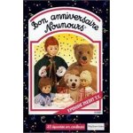 Bon anniversaire nounours - bonne nuit les petits - nicolas, pimprenelle - michel manini - claude laydu ...