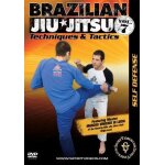 Brazilian jiu - jitsu techni and tactics - vol. 7: self - defense