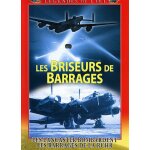 Les briseurs de barrages - les lancaster du 617me squadron