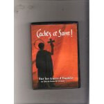 Cachez ce saint sur les traces d'exp�dit un film de bernard crutzen