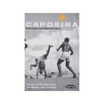 Capoeira : le¿ons et demonstrations Capoeira : le¿ons et demonstrations