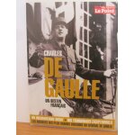 Charles de gaulle - un destin fran�ais
