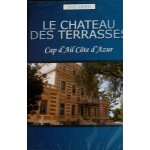 Le ch�teau des terrasses - cap d'ail c�te d'azur
