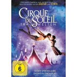 Cirque du soleil: traumwelten