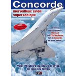 Concorde - un avion d'exception