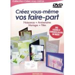 Créez vous - même vos faire - part Créez vous - même vos faire - part