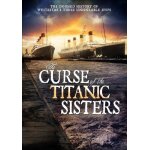 Curse of the titanic sisters