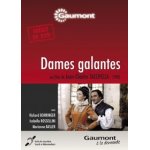 Les dames galantes Les dames galantes