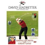 David leadbetter simple secrets for great golf David leadbetter simple secrets for great golf