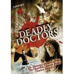 Deadly doctors collection: dr. morequ's house of pain / doctor mordrid / the horrible doctor bones