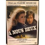 * * * a nous deux de claude lelouch - 1979 - catherine deneuve - jacques dutronc - jacques villeret - ...